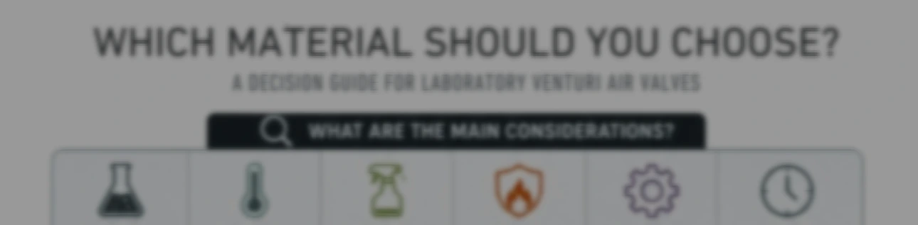 A decision guide for Lab Venturi Air Valves